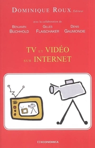 TV ET VIDEO SUR INTERNET