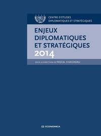 ENJEUX DIPLOMATIQUES ET STRATEGIQUES 2014