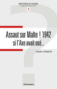 ASSAUT SUR MALTE !