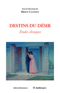 Destins du désir - études cliniques