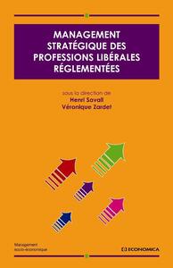 MANAGEMENT STRATEGIQUE DES PROFESSIONS LIBERALES REGLEMENTEES