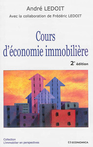 COURS D'ECONOMIE IMMOBILIERE, 2E ED.