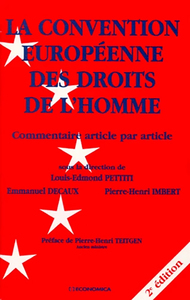 LA CONVENTION EUROPEENNE DES DROITS DE L'HOMME - COMMENTAIRE ARTICLE PAR ARTICLE