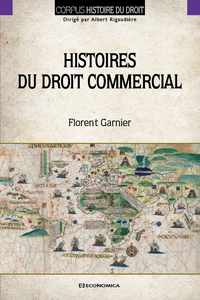 HISTOIRES DU DROIT COMMERCIAL