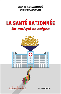 La santé rationnée