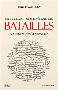 Dictionnaire encyclopédique des batailles