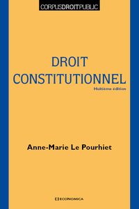 DROIT CONSTITUTIONNEL, 8E ED. (LE)