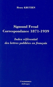 SIGMUND FREUD  CORRESPONDANCE 1871-1939