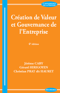 CREATION DE VALEUR, 4E ED. (LA)