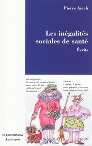 LES INEGALITES SOCIALES DE SANTE