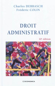 DROIT ADMINISTRATIF, 10E ED.