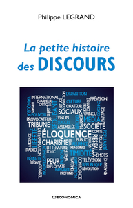 PETITE HISTOIRE DES DISCOURS (LA)