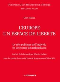 EUROPE, UN ESPACE DE LIBERTE (L')