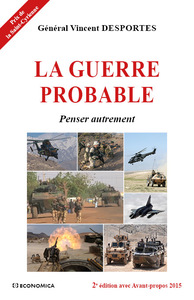 GUERRE PROBABLE, 2E ED. - NOUVEL AVANT-PROPOS