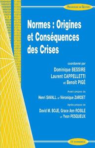 NORMES : ORIGINES ET CONSEQUENCES DES CRISES