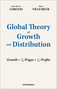 GLOBAL THEORY OF GROWTH AND DISTRIBUTION