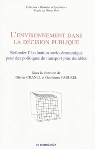 L'ENVIRONNEMENT DANS LA DECISION PUBLIQUE