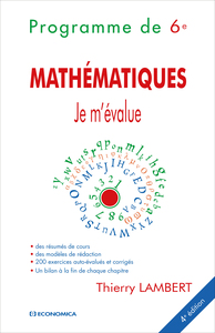 Mathématiques - Je m'évalue - Programme de 6e - 4e édition