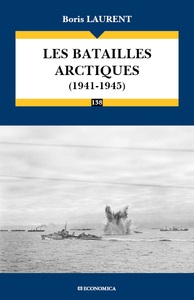Les batailles arctiques 1941-1945