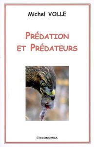 PREDATION ET PREDATEURS ECONOMIQUES