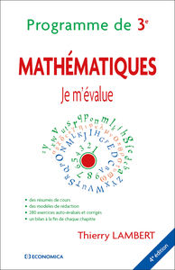 Mathématiques - Je m'évalue - Programme de 3e - 4e édition