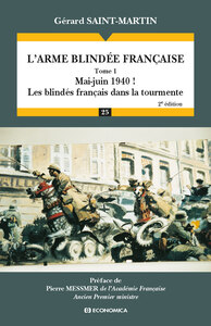 L'arme blindée française - Volume 1, 2e éd