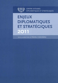 ENJEUX DIPLOMATIQUES ET STRATEGIQUES 2011