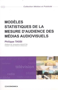 MODELES STATISTIQUES DE LA MESURE D'AUDIENCE DES MEDIAS AUDIOVISUELS