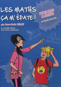 MATHS, CA M'EPATE ! - POINTS FORTS DU COLLEGE (LES)