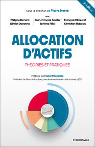 ALLOCATION D'ACTIFS, 3E ED. - THEORIES ET PRATIQUES