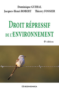 DROIT REPRESSIF DE L'ENVIRONNEMENT