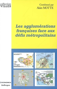 AGGLOMERATIONS FRANCAISES FACE AUX DEFIS (LES)