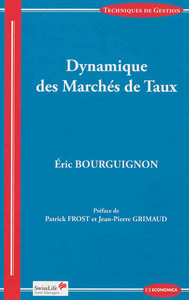 DYNAMIQUE DES MARCHES DE TAUX