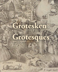 GROTESQUES - FANTASY PORTRAYED