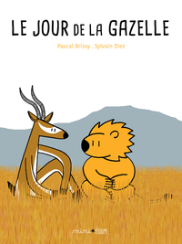 LE JOUR DE LA GAZELLE