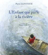 L'enfant qui parle à la rivière