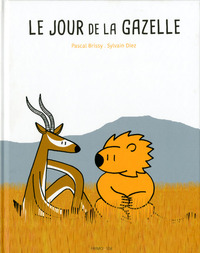 LE JOUR DE LA GAZELLE