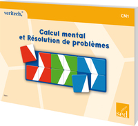 Veritech Mathématiques Véritech : Résolution de problèmes - CM1