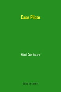 Case Pilote