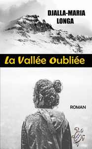 LA VALLEE OUBLIEE