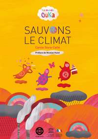 Le Monde Ouka Sauvons le Climat