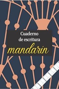 CUADERNO DE ESCRITURA MANDARIN