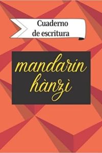 CUADERNO DE ESCRITURA MANDARIN HANZI