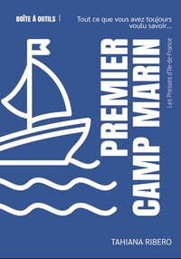 Premier camp marin