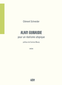 Alain Guiraudie, pour un réalisme utopique