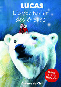 Lucas, l'aventurier des étoiles