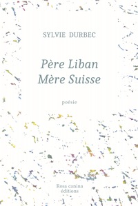 Père Liban Mère Suisse