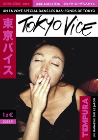 Tempura HS n°2 : Tokyo Vice - Novembre 2022