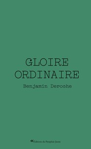 GLOIRE ORDINAIRE