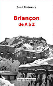 Briançon de A à Z